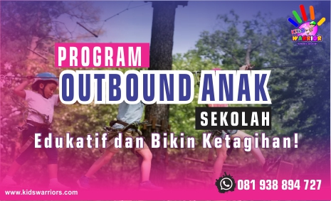 Outbound Anak Sekolah