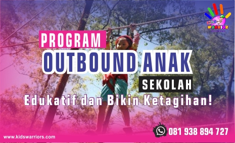 Outbound Anak Sekolah