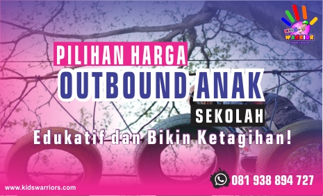 Outbound Anak Sekolah