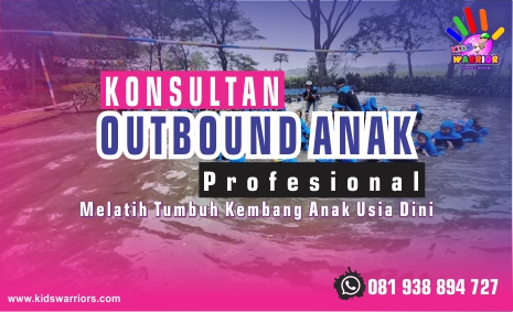 Konsultan Outbound Anak