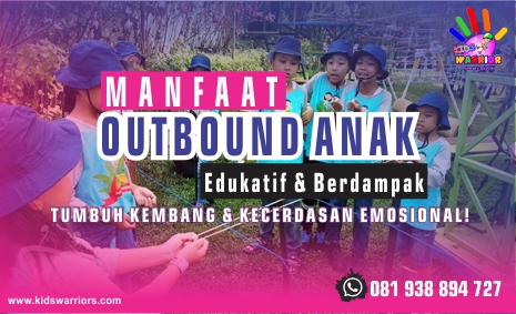 Manfaat Outbound Anak