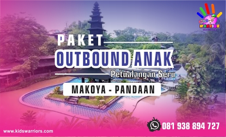 Paket Outbound Makoya