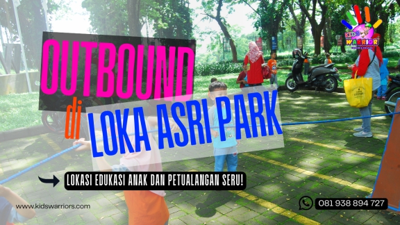 Outbound Loka Asri Legok