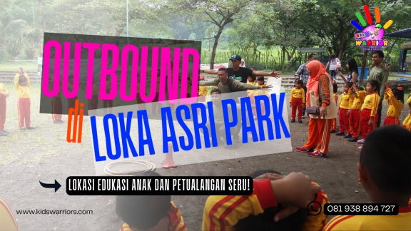 Outbound Loka Asri Legok