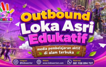 Outbound Loka Asri Edukatif